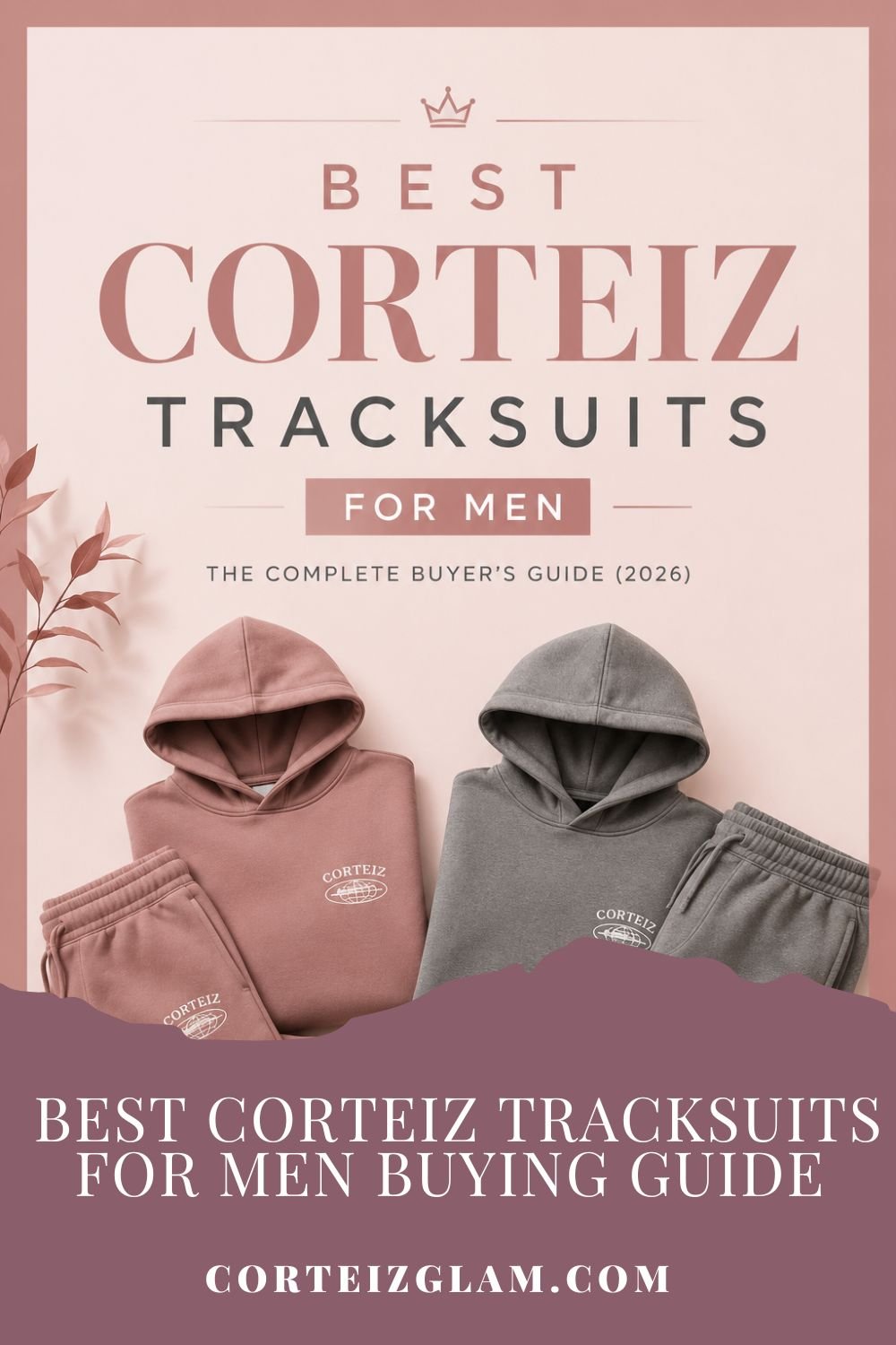 Best Corteiz Tracksuits for Men featuring premium grey and blush streetwear outfits in a minimalist aesthetic design.